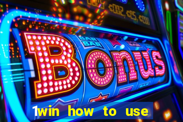 1win how to use casino bonus