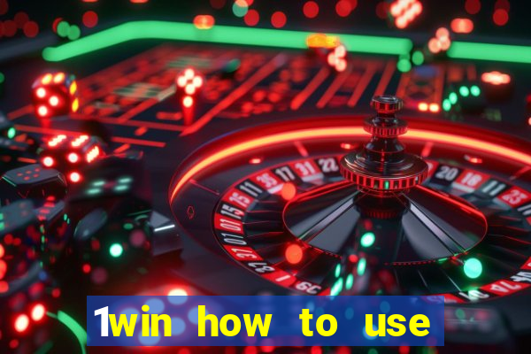 1win how to use casino bonus