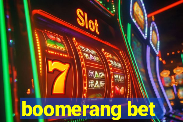 boomerang bet