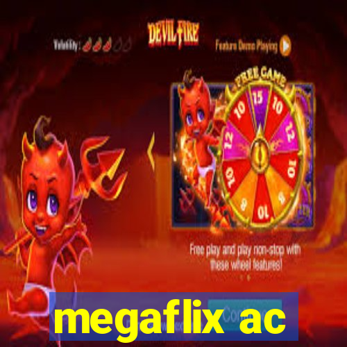 megaflix ac