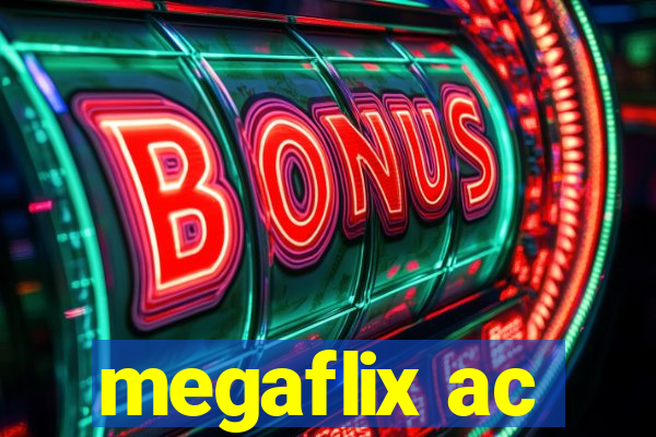 megaflix ac