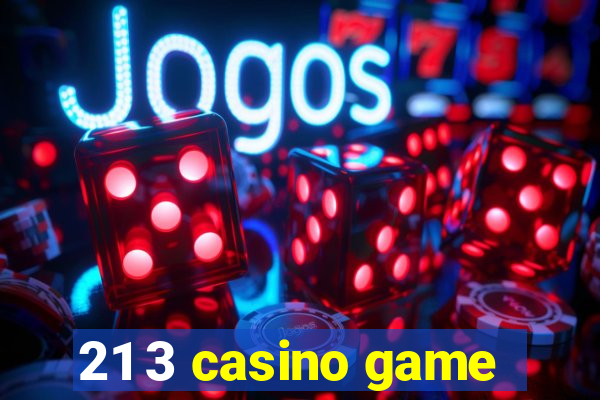 21 3 casino game