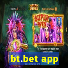 bt.bet app