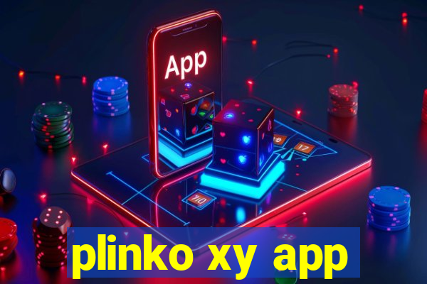 plinko xy app