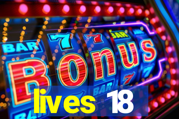 lives 18