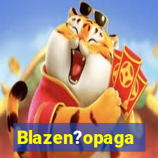 Blazen?opaga