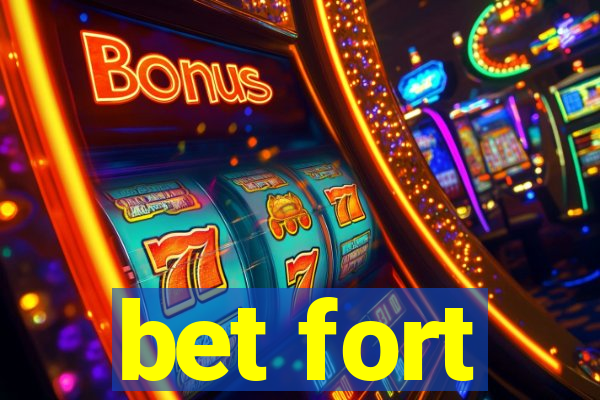 bet fort