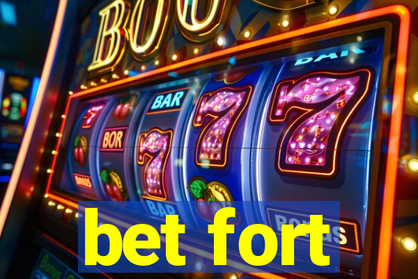 bet fort