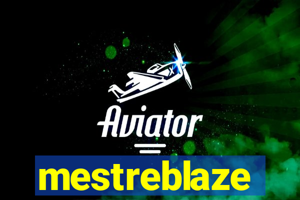 mestreblaze