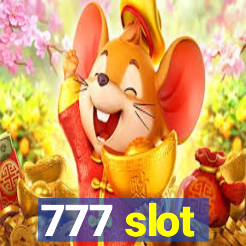 777 slot