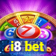 i8 bet