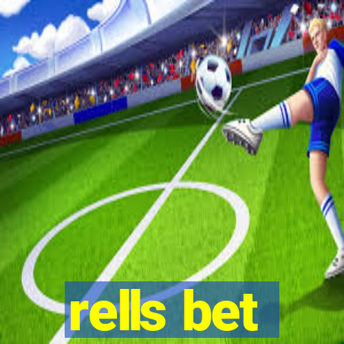 rells bet