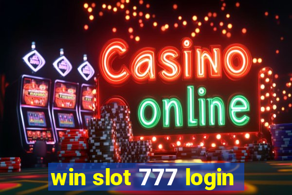 win slot 777 login