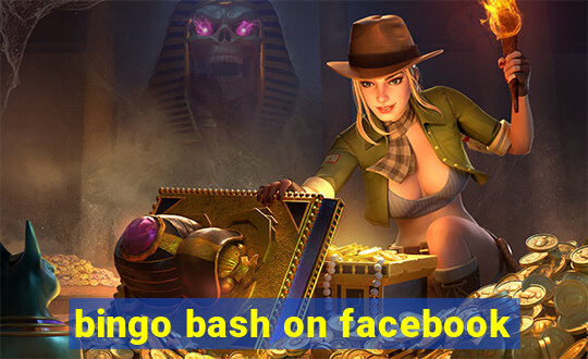 bingo bash on facebook