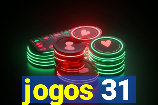 jogos 31