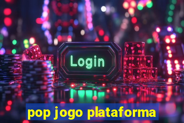 pop jogo plataforma