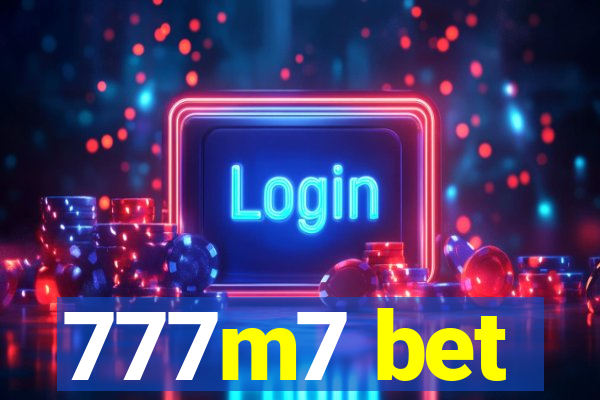 777m7 bet