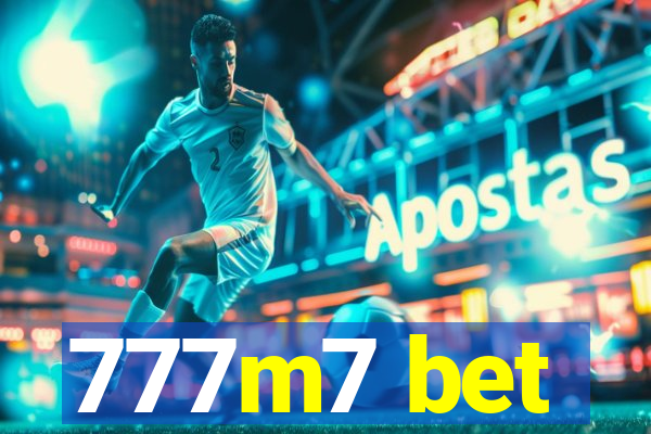 777m7 bet