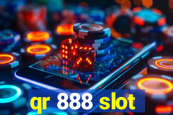 qr 888 slot