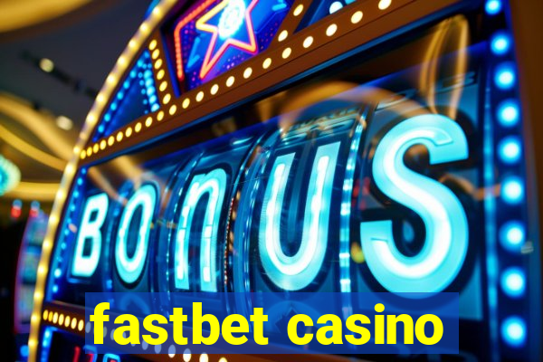 fastbet casino