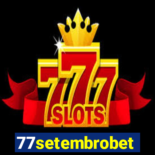 77setembrobet