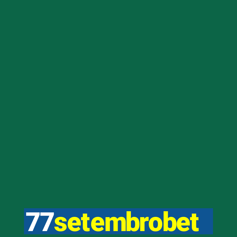 77setembrobet