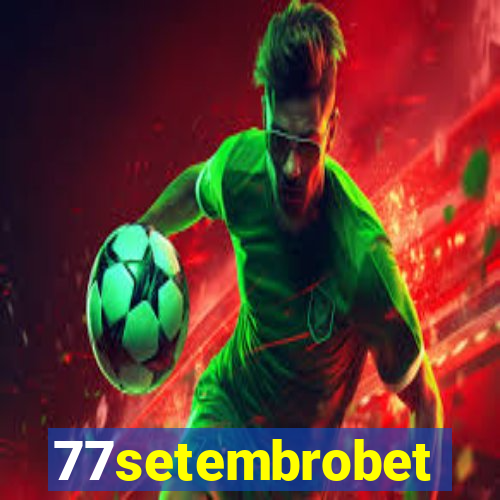 77setembrobet