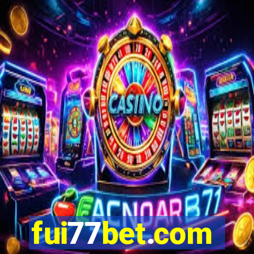 fui77bet.com