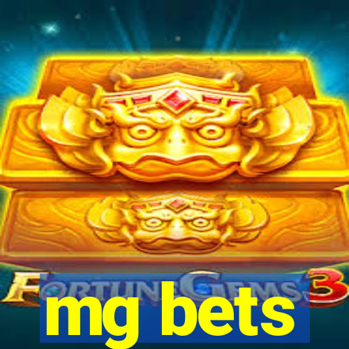 mg bets