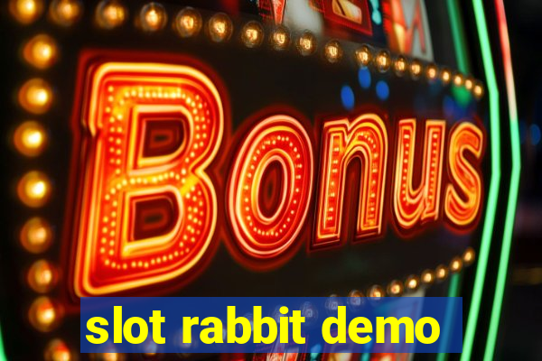 slot rabbit demo