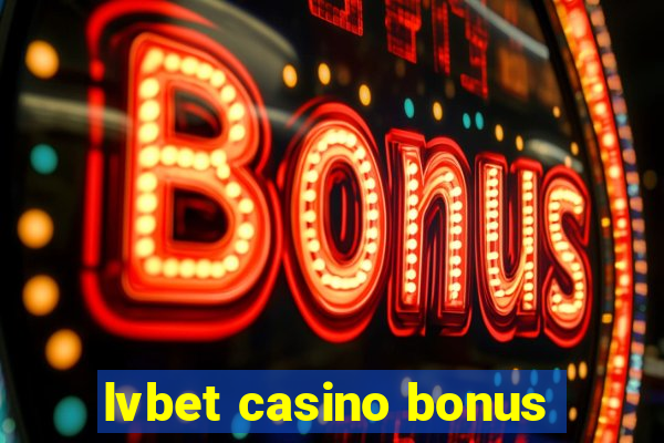 lvbet casino bonus