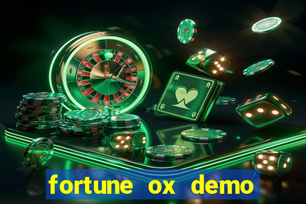 fortune ox demo cassino 24