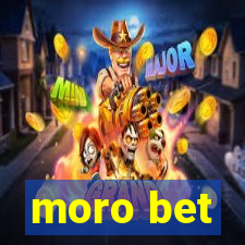 moro bet