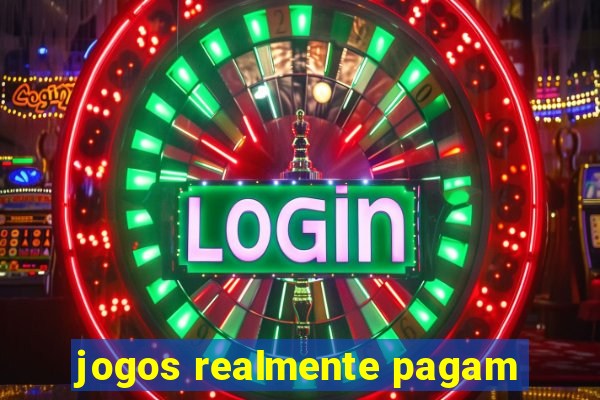 jogos realmente pagam