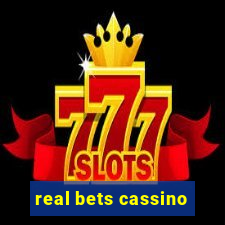 real bets cassino