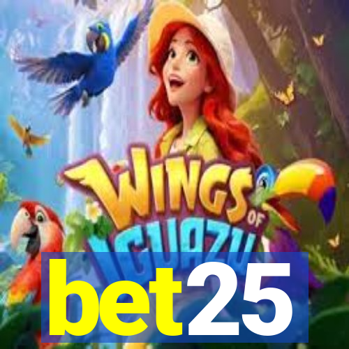 bet25