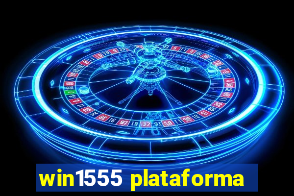 win1555 plataforma