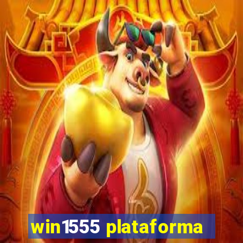 win1555 plataforma