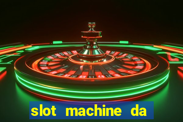 slot machine da giocare gratis