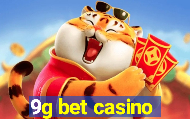 9g bet casino