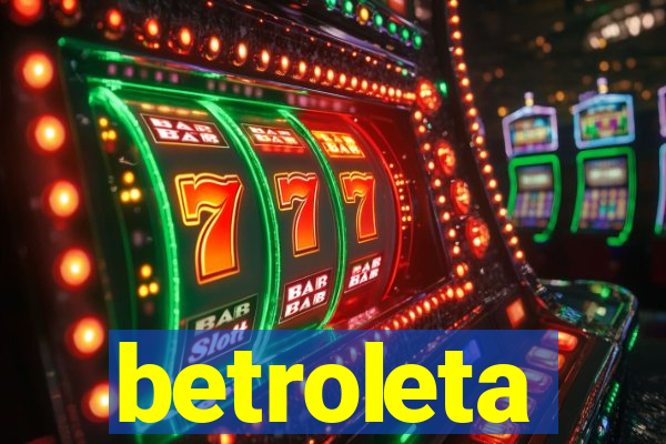 betroleta