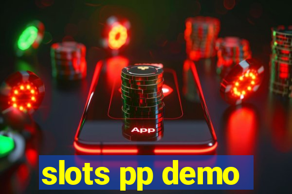 slots pp demo