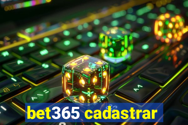 bet365 cadastrar