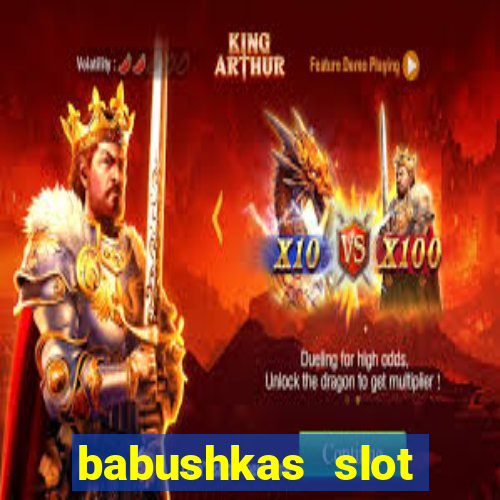 babushkas slot soldi veri