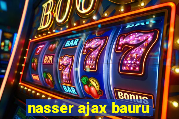 nasser ajax bauru