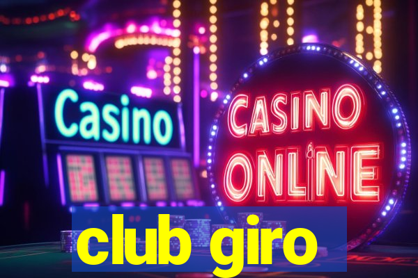 club giro