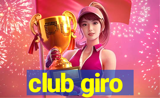 club giro