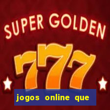 jogos online que estao pagando