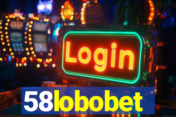 58lobobet