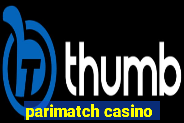 parimatch casino